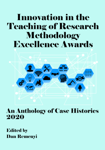 Innovation in Teaching of Research Methodology Excellence Awards 2020:  An Anthology of Case Histories