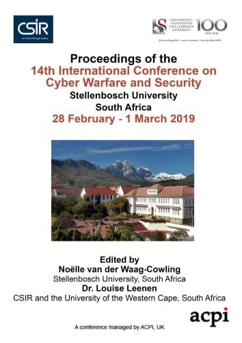 ICCWS 2019 - Proceedings of the 14th International Conference on Cyber Warfare and Security PRINT VERSION