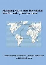 https://www.academic-bookshop.com/ourshop/prod_7805302-Modelling-Nationstate-Information-Warfare-and-Cyberoperations.html