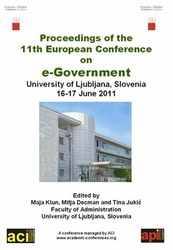 ECEG 2011- 11th European Conference on eGovernment  Ljubljana, Slovenia. PRINT version