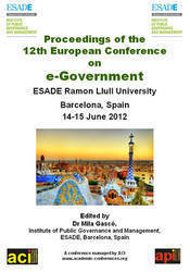 ECEG 2012 Proceedings of the 12th European Conference on eGovernment, Barcelona, Spain PRINT version 2 Volume set