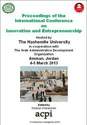ICIE 2013 International Conference on Innovation and Entrepreneurship, Amman, Jordan PRINT Version ISBN 978 1 909507 03 6 ISSN 2049 6834