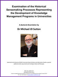 <!--070-->Examination of the Processes Representing the Development of KM Programs in Universities by Dr Michael J.D. Sutton