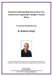 <!--175-->Towards understanding the process of e-Government application design in South Africa by Dr Shawren Singh ISBN: 978-1-910309-79-7