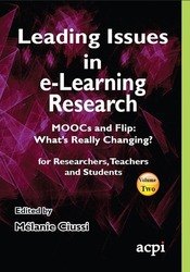 Leading Issues in e-Learning Research MOOCs and Flip: What's Really Changing? Volume 2