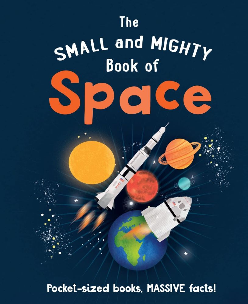 Small & Mighty book of Space