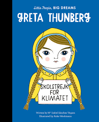 Little People Big Dreams Greta Thunberg