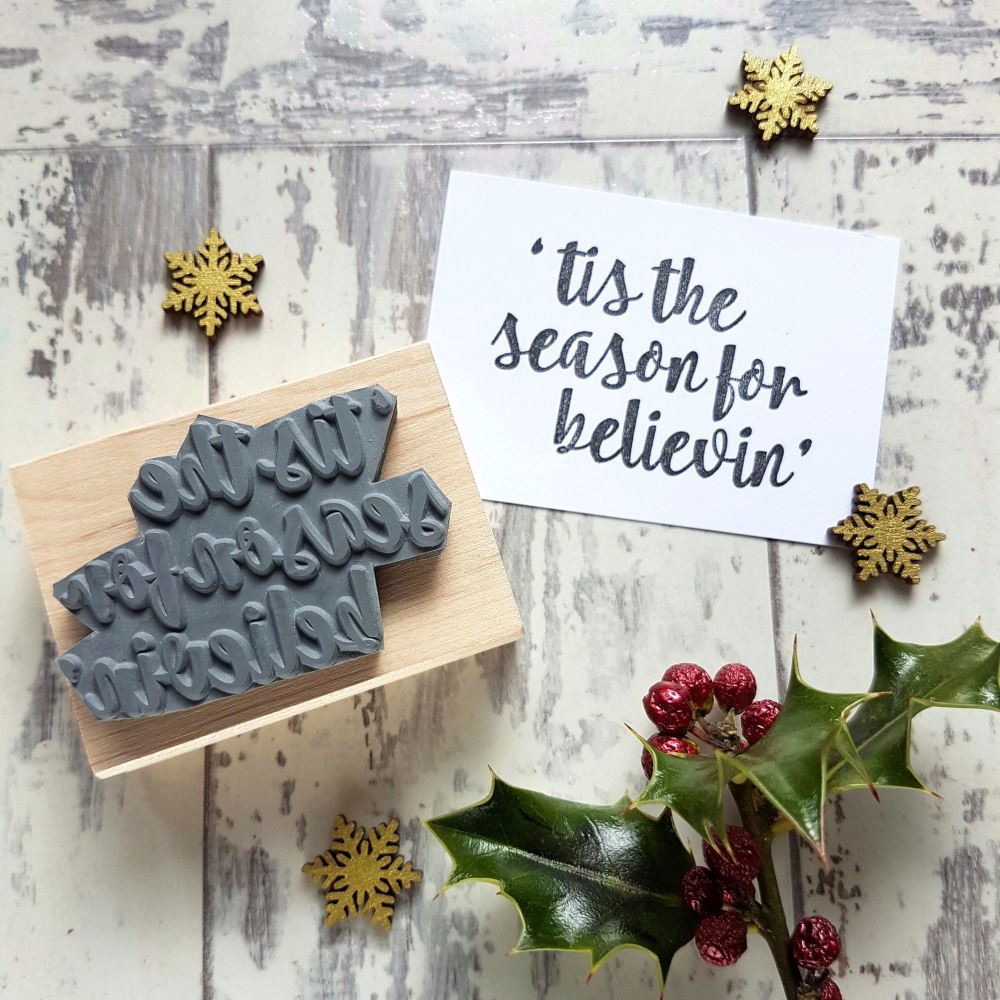 Tis the Season for Believin' Rubber Stamp 