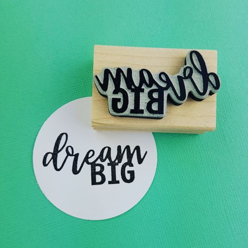 Dream Big! Mini Rubber Stamp