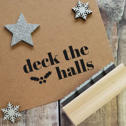 ****NEW CHRISTMAS 2021 **** Deck the Halls Rubber Stamp