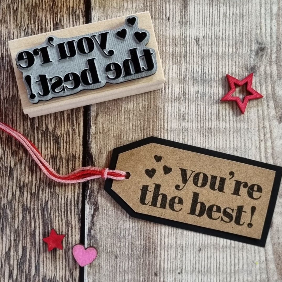 *****NEW FOR 2022***** You're the Best Rubber Stamp