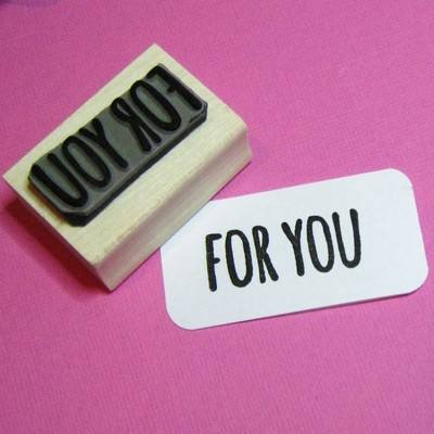 For You Rubber Stamp
