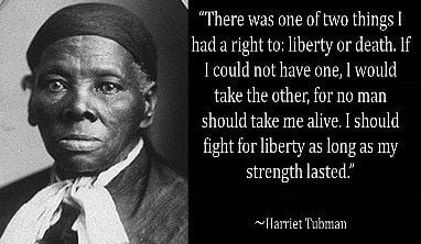 Harriet Tubman Quote 