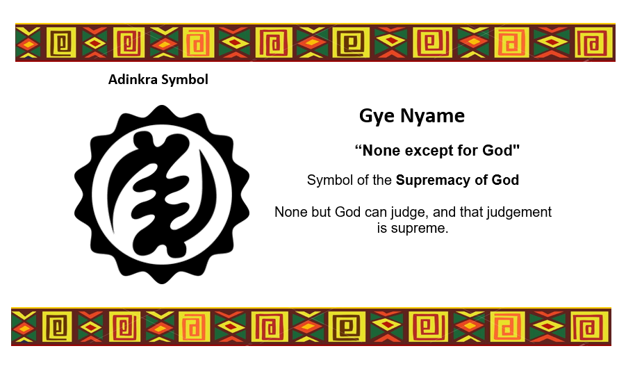 Adinkra Symbol - GYE NYAME 2