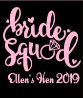 Bride Squad Hen TShirt