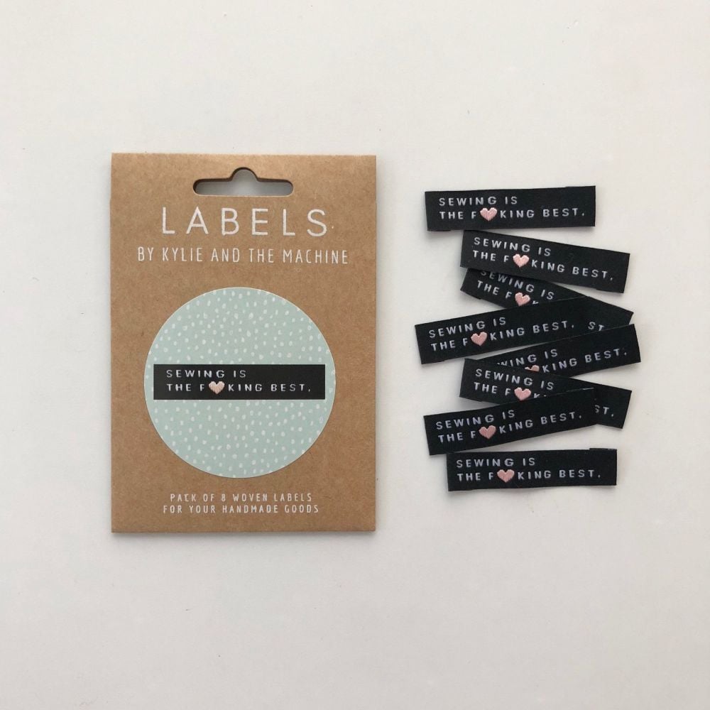 Kylie & The Machine Sewing Labels Sewing Is The F**king Best