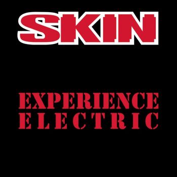 SKIN - Experience Electric - CD