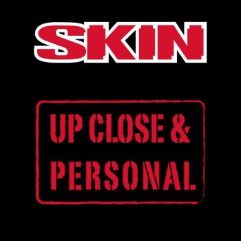 SKIN - "Up Close and Personal" CD