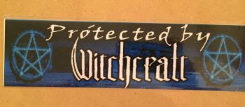 Fun bumper sticker, Protected by witchcraft