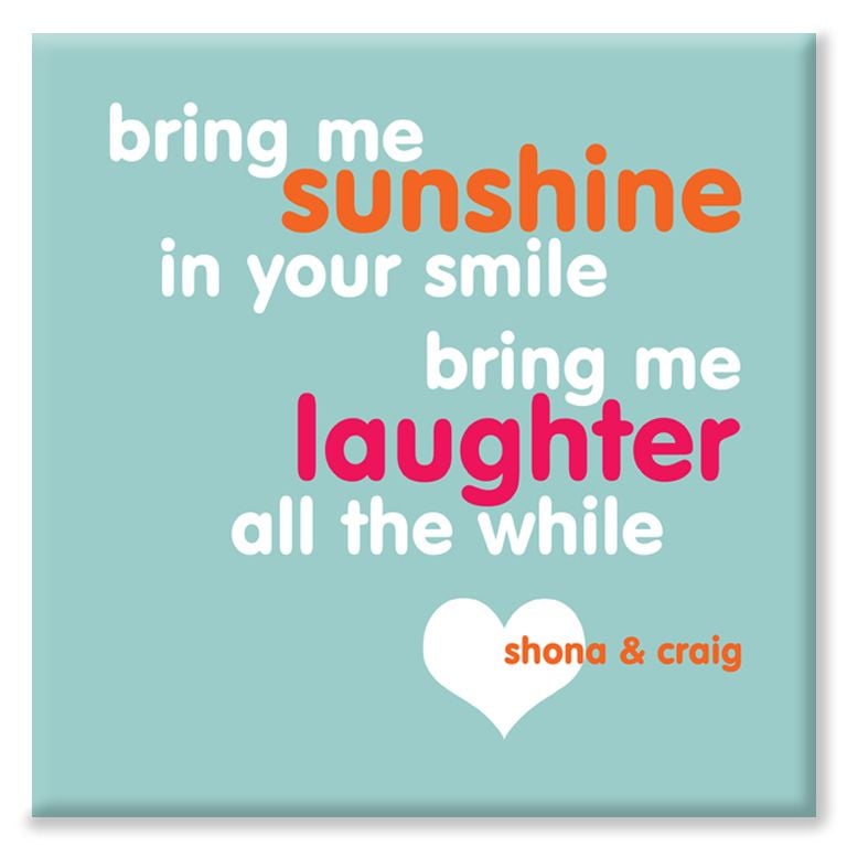 Bring Me Sunshine personalised canvas print love