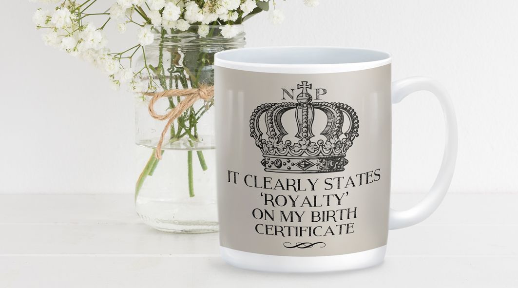 Royalty personalised mug fun gift