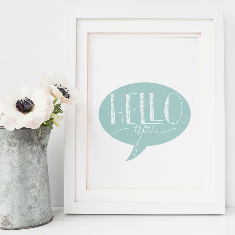 Hello You Art Print | made to order typographic contemporary wall art from PhotoFairytales