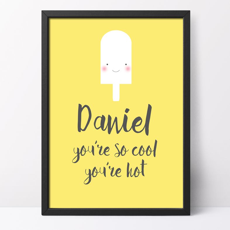 You're So Cool You're Hot Personalised Print | this cheerful ice lolly print from PhotoFairytales is a sweet romantic gift idea for your partner, ideal for anniversary or Valentine.