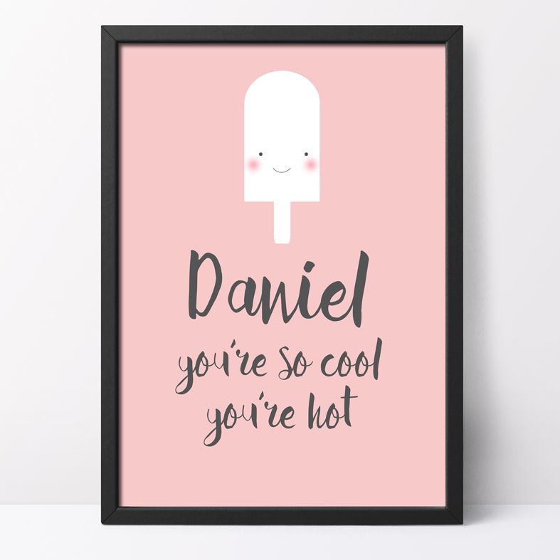 You're So Cool You're Hot Personalised Print | this cheerful ice lolly print from PhotoFairytales is a sweet romantic gift idea for your partner, ideal for anniversary or Valentine.