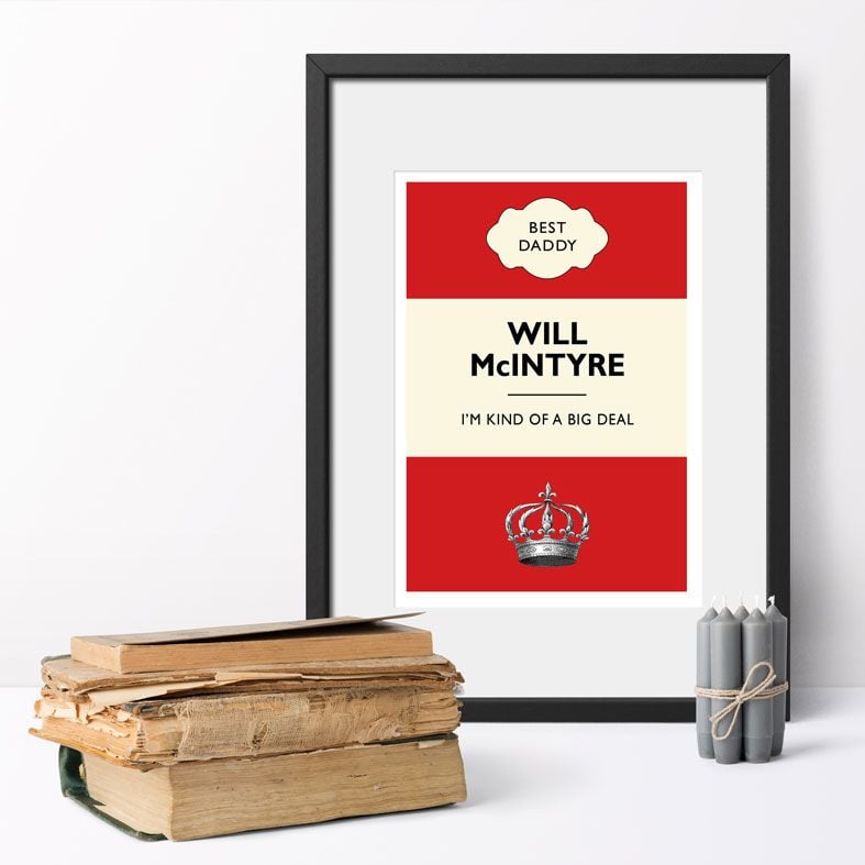 Personalised Father's Day Gifts, free UK delivery - I'm Kind of a Big Deal Personalised Print for Dad