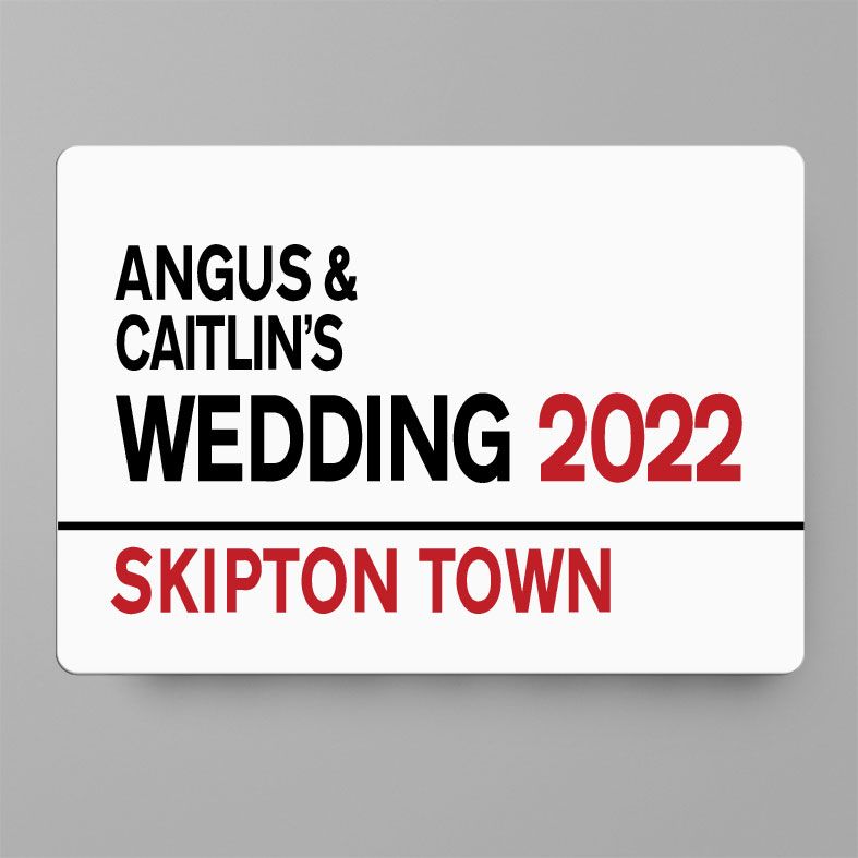Personalised Wedding Day Metal Street Sign | Handmade Custom Wall Signs, Personalised Aluminium Signs, Personalised Wedding Gift
