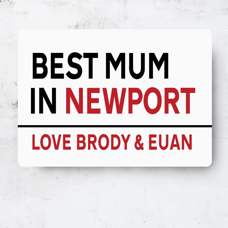 Personalised Best Mum Metal Street Sign | Handmade Custom Wall Signs, Personalised Aluminium Signs, Fun Personalised Mothers Day Gift Idea
