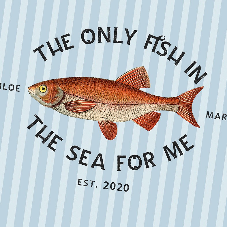 Only Fish in the Sea personalised print with vintage fish illustration and striped background â€“ romantic nautical gift for couples in 3 colour choices