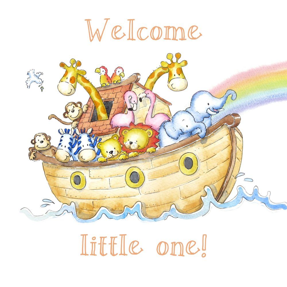 Noah&rsquo;s Ark Baby Greeting Card &ndash; &ldquo;Welcome Little One&rdquo;