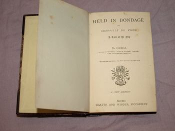 Held in Bondage or Granville De Vigne by Ouida. (4)
