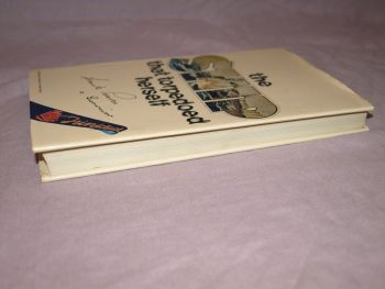 The Ship That Torpedoed Herself by Frank Pearce. Signed. (2)