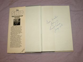 The Ship That Torpedoed Herself by Frank Pearce. Signed. (3)