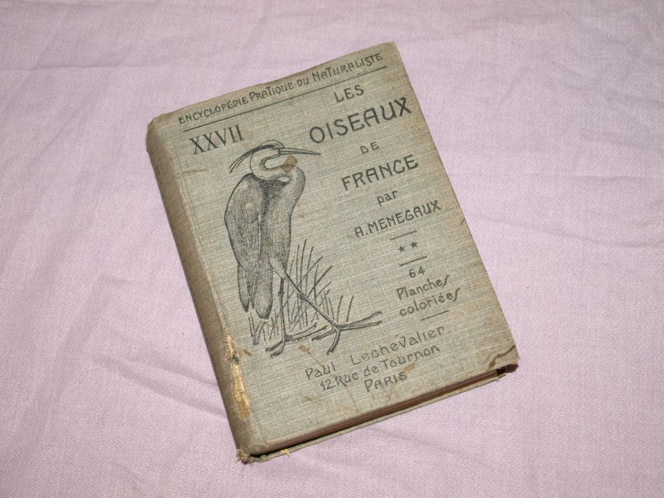 Les Oiseaux De France, The Birds of France Book, A Menegaux, Vol 2.