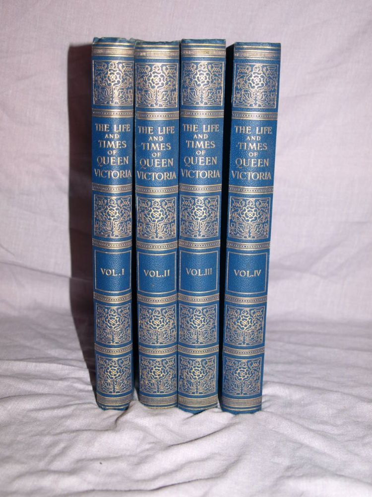 The Life and Times of Queen Victoria by Robert Wilson, 4 Volumes.
