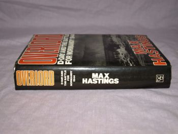 Overlord, D-Day and the Battle for Normandy 1944 by Max Hastings. (7)