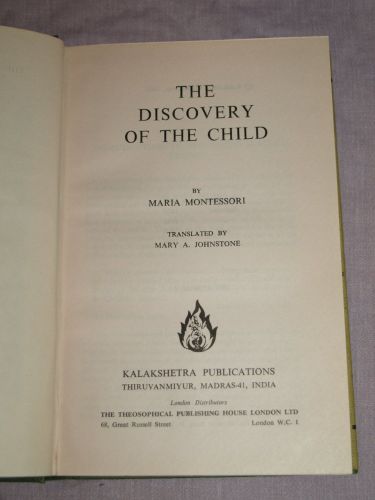 The Discovery of the Child by Maria Montessori. (3)
