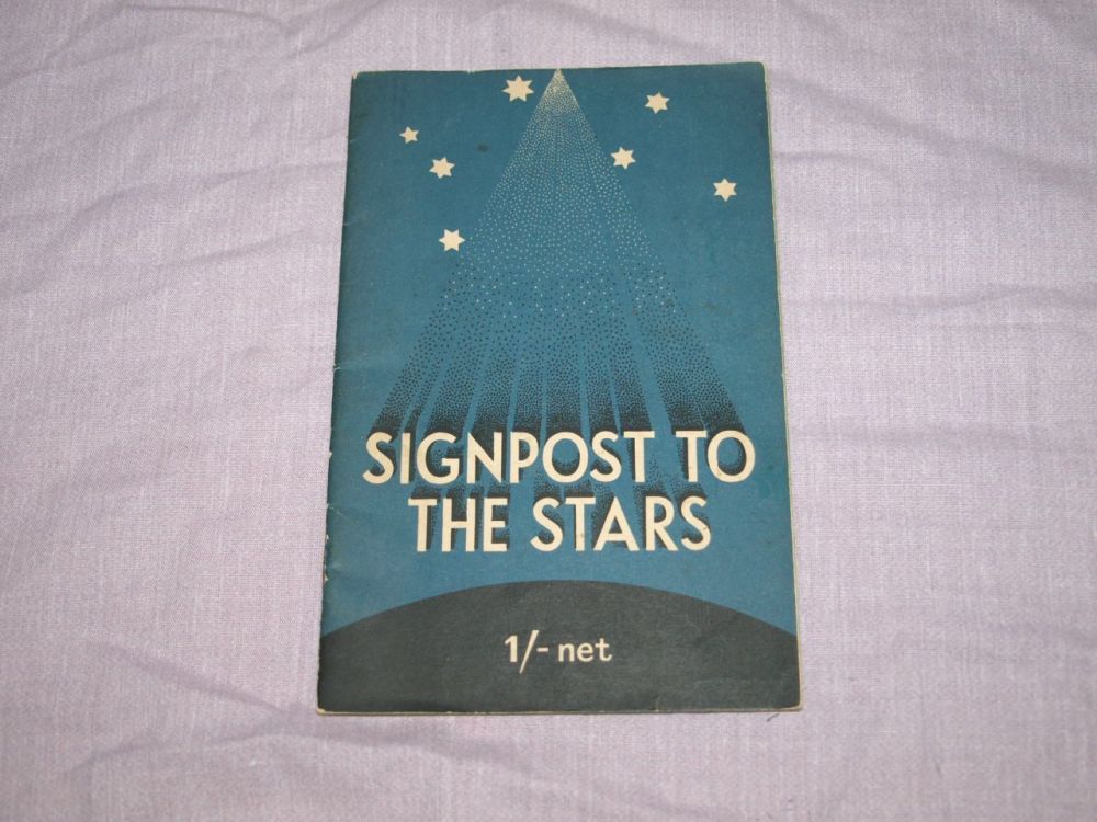Signpost To The Stars Paperback Book.