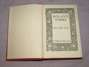 Roland Yorke by Mrs Henry Wood. (3)