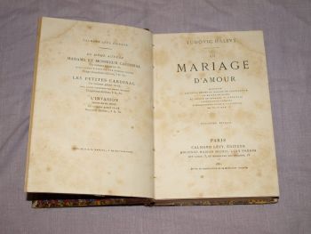 Un Mariage D&rsquo;amour by Ludovic Halevy, French Copy, 1881. (4)