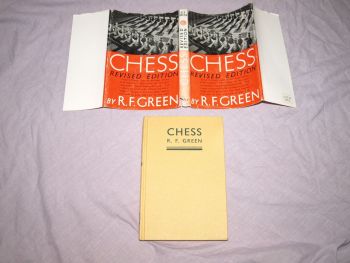 Chess by R. F. Green, Revised Edition. (8)