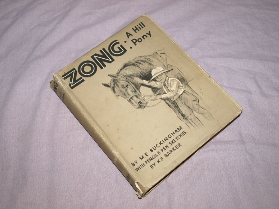 Zong: A Hill Pony by M.E. Buckingham