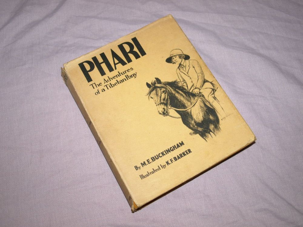Phari The Adventures of a Tibetan Pony by M.E. Buckingham
