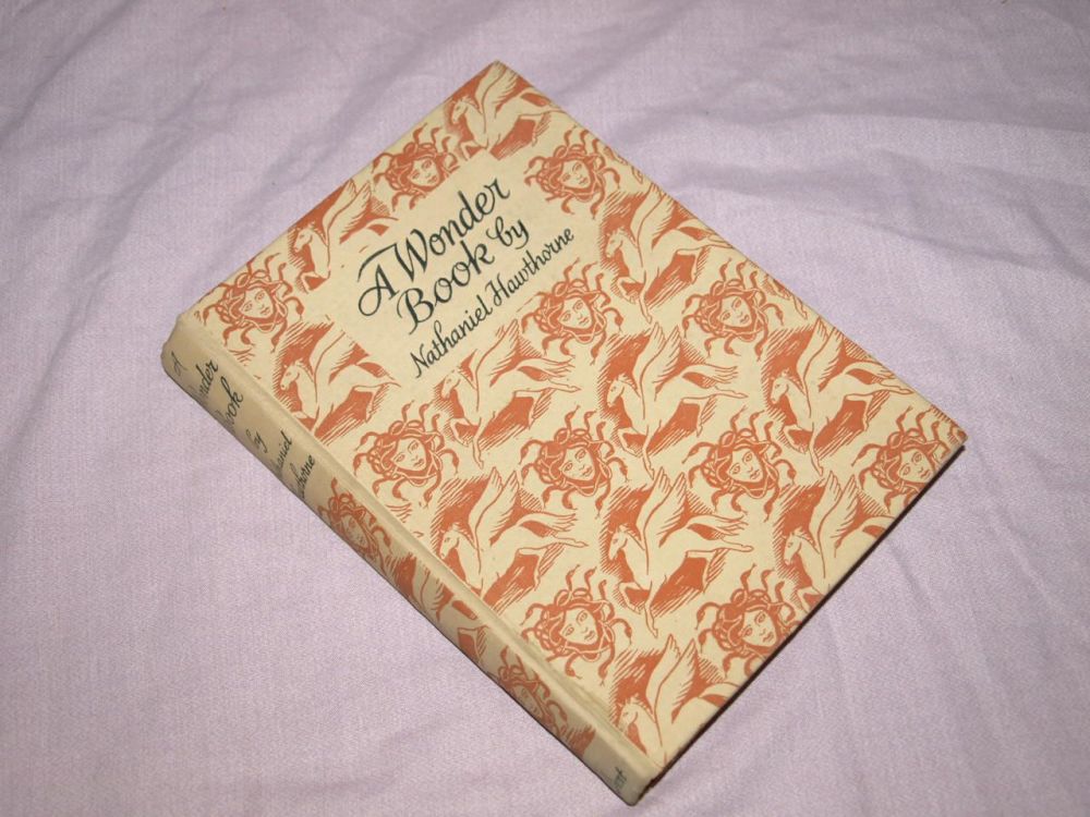A Wonder Book by Nathaniel Hawthorne.