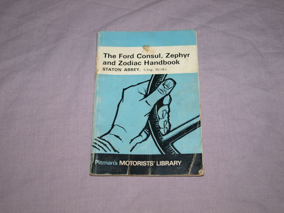 The Ford Consul, Zephyr and Zodiac Handbook.