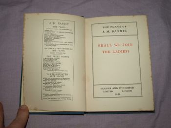 The Plays of J M Barrie, Shall We Join The Ladies (3)