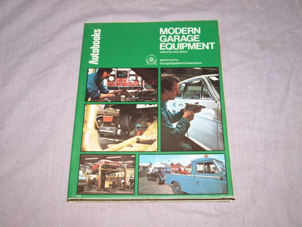 Modern Garage Equipment, 1974, Autobooks.